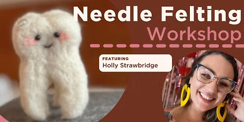 Introduction to Needle Felting