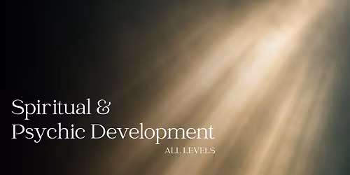 Spiritual and Psychic Development 