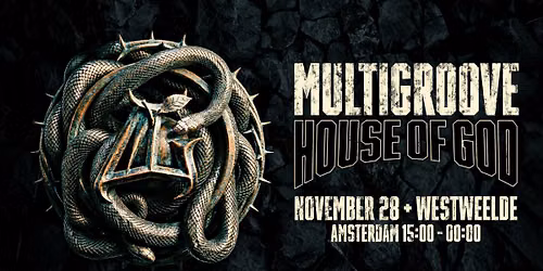 Multigroove: House of God