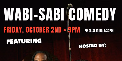 Wabi Sabi Comedy Night -October 2nd 2026