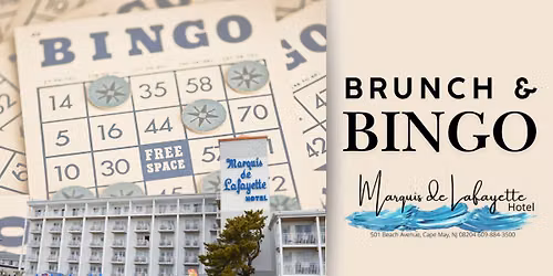 Brunch & Bingo at The Marquis de Lafayette
