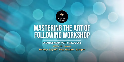 Mastering the Art of Following Workshop