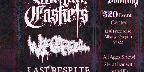 Within Caskets, Wigpeel, Last Respite, Acidic Decay