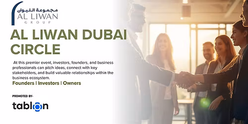 Al Liwan Networking | B2B| Founders & Investors