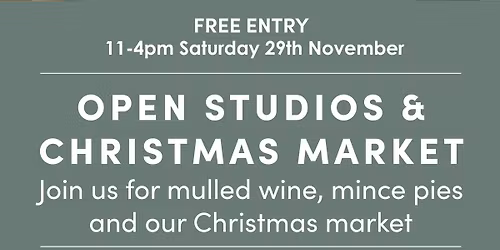 Open Studios and Christmas Market