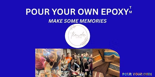 Pour Your Own Epoxy\u2122 (September 11th at Tienda Studio, Lakeland, FL)