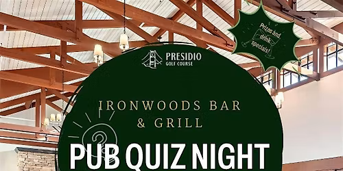 May Pub Quiz at Presidio Golf Course