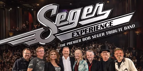 The Seger Experience - The Premier Bob Seger Tribute Band