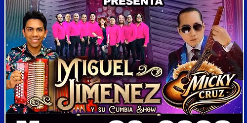 MIGUEL JIMENEZ Y SU CUMBIA SHOW & MAS