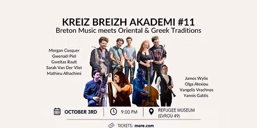 Kreiz Breizh Akademi: Breton Music Meets Oriental & Greek Traditions