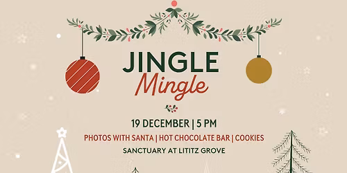 Sanctuary at Lititz Grove Jingle Mingle