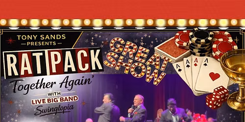\u2018Rat Pack Together Again!\u2019 with LIVE BAND Swingtopia