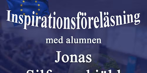 Inspirationsf\u00f6rel\u00e4sning med Jonas Silfverschi\u00f6ld