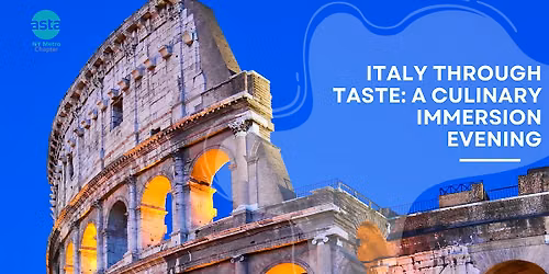 Session 3|Italy Through Taste: A Culinary Immersion Evening