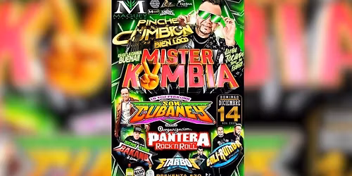 MISTER KUMBIA, SON CUBANEY Y MAS