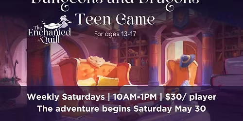 Teen D&D Campaign: Wispwillow Adventuring Academy