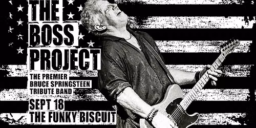 The Boss Project - The Premier Bruce Springsteen Tribute Band