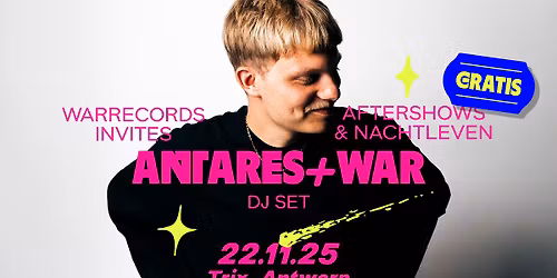 Warrecords invites Antares & War \/ Trix - gratis aftershow