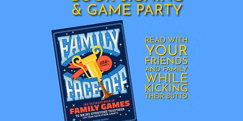 Family Face-Off Book Signing & Game Party