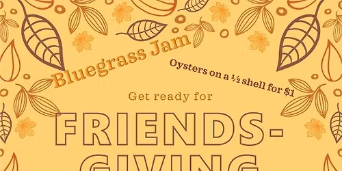 FRIENDS-GIVING @ Marino's