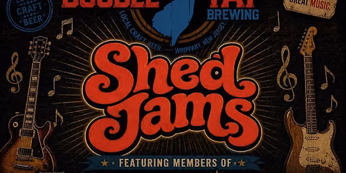 Special Event!!! - Shed Jams @ Double Tap Brewing