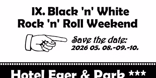 IX. Black 'n' White - Rock 'n' Roll Weekend