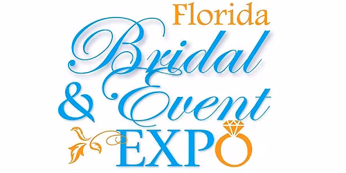 FL Bridal & Event Expo, Sun. 6-28-26,11am-3pm- Westgate Lakes Resort & Spa