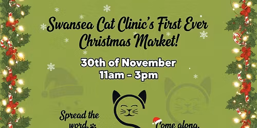 Swansea Cat Clinic Christmas Market 2025 \ud83c\udf84\ud83c\udf85\ud83c\udffb