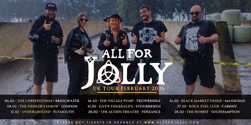 All For Jolly - UK TOUR 2026 - PLYMOUTH