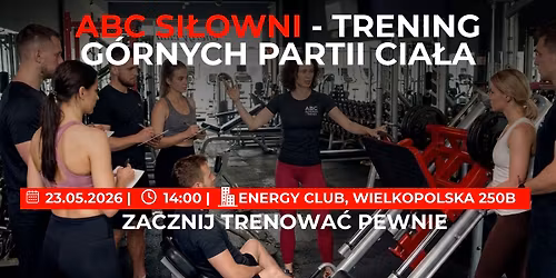 \ud83d\udd25ABC SI\u0141OWNI - TRENING G\u00d3RNYCH PARTII\ud83d\udd25 | ENERGY CLUB GDYNIA, 23.05.2026