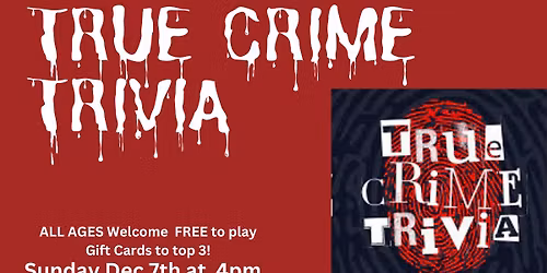 True Crime Trivia!!!