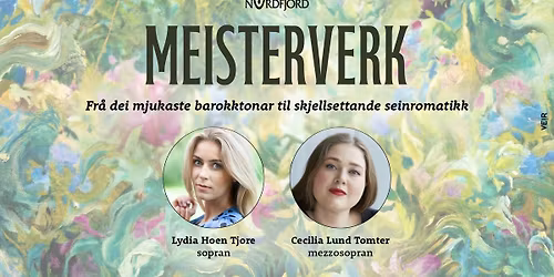 Musikalske meisterverk - Opera Nordfjord\/\/F\u00f8rdehuset