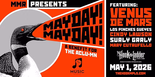 MN Music Resistance presents MAYDAY! MAYDAY!