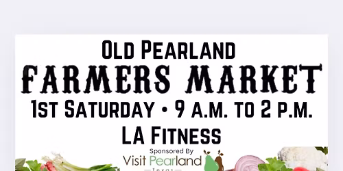 Old Pearland Farmers Market 11\/1