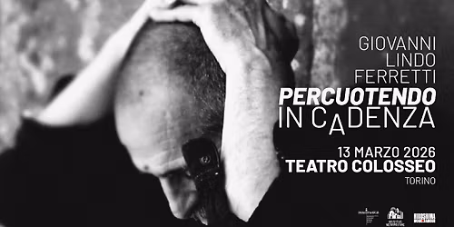 GIOVANNI LINDO FERRETTI \/ Teatro Colosseo 