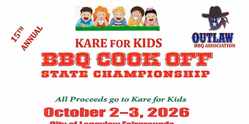 Kare for Kids BBQ Cook Off - Longview, TX