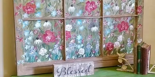 Old Window Painting- CLASS IS FULL! I will schedule this again in April! 