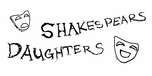 Shakespeare's Daughters - Freelance Players, JP Troupe