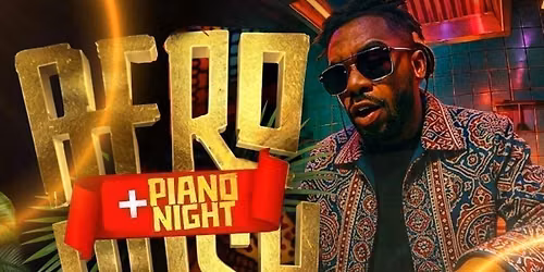 Afro-Bash & Piano Night \ud83c\udfb9