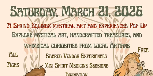 The Wonder Room ~ A Spring Equinox Mystical Art & Expreiences Pop Up