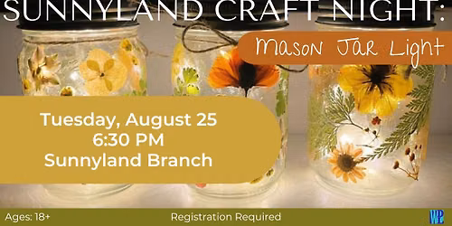Sunnyland Craft Night: Mason Jar Light
