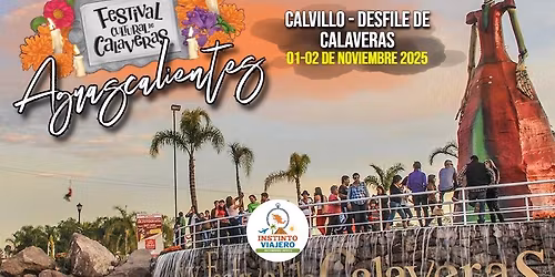 Aguascalientes Calaveras - INFO. Salida CDMX