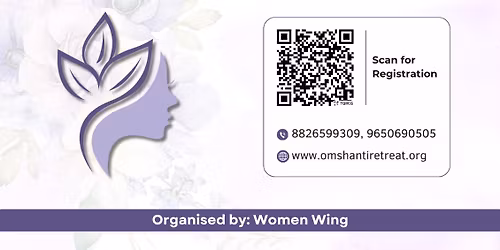 Women\u2019s Safety through Spirituality \u2013 Conference cum Meditation Retreat