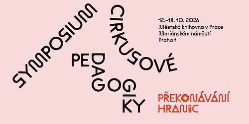 Symposium cirkusov\u00e9 pedagogiky