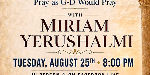 Month of Elul... Month of prayer