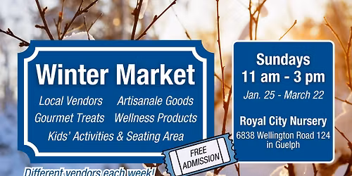 Winter Market - Local Vendors, Free Admission