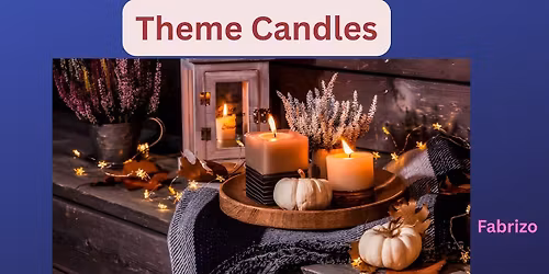 Theme Candles