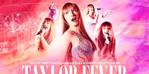 Taylor Fever