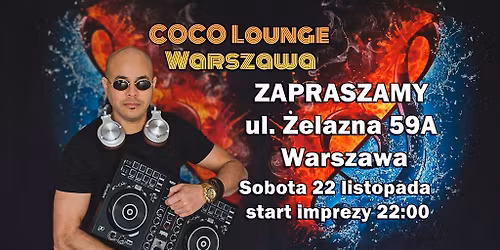 \ud83d\udca5COCO LATINO NIGHT\ud83d\udca5