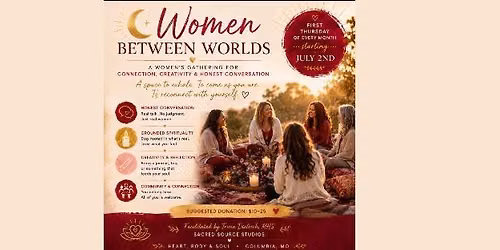 Women Between Worlds w\/ Tricia Dietrich
